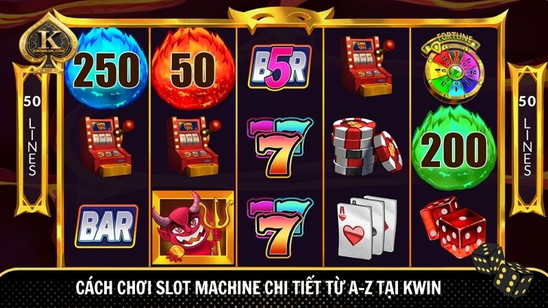 Hướng dẫn cách chơi slot machine chi tiết