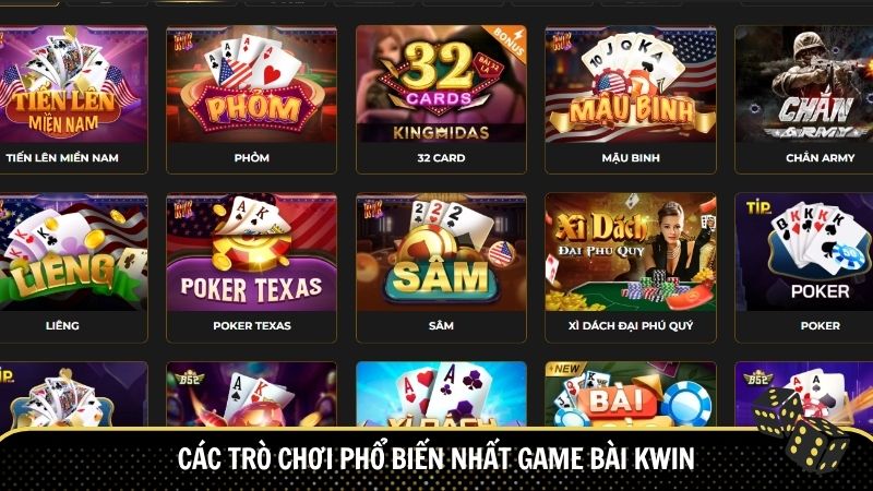 Các trò chơi phổ biến nhất game bài Kwin