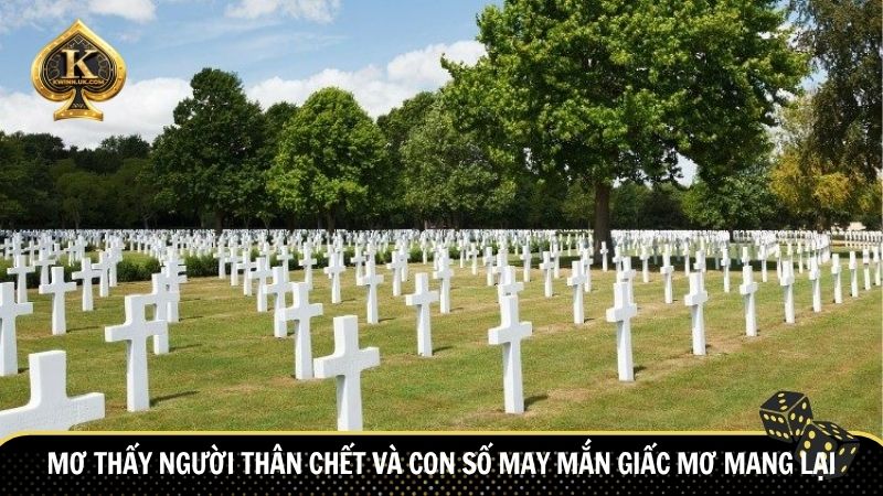 Mơ thấy người thân chết và con số may mắn giấc mơ mang lại