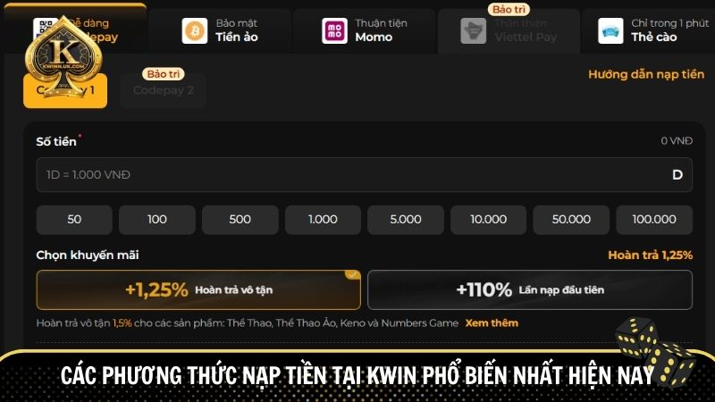 List những phương thức nạp tiền tại Kwin