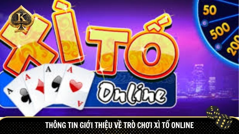 Thông tin giới thiệu về trò chơi Xì Tố online